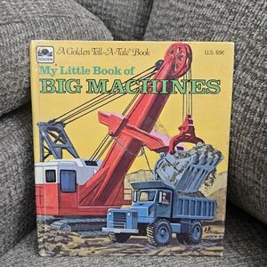 My Little Book of Big Machines 1975 A Golden Tell A Tale Book
